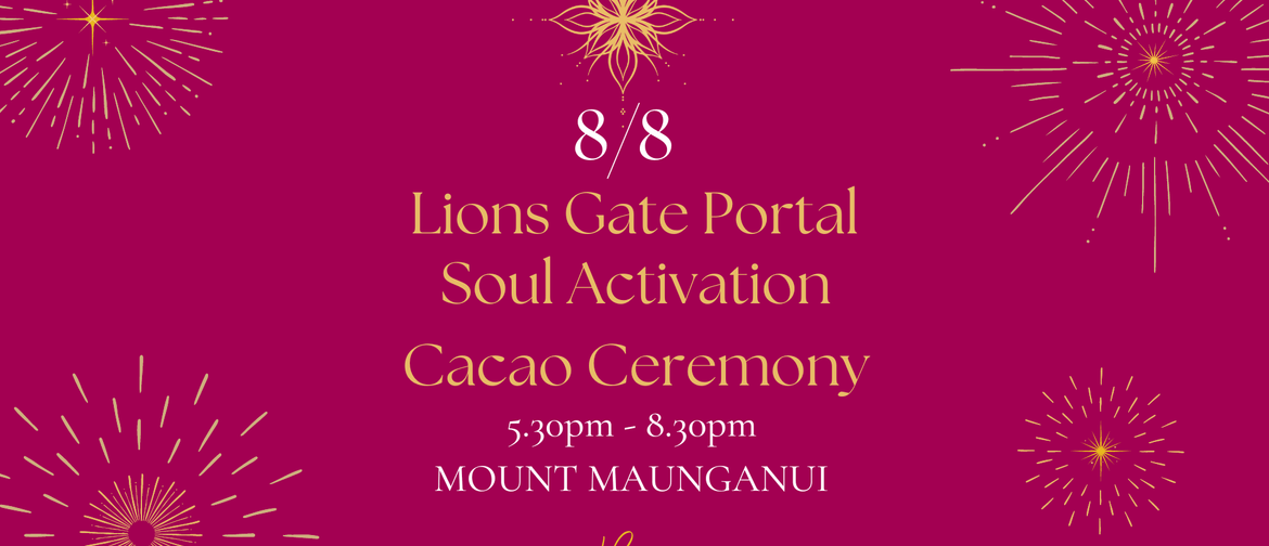 Soul Activation Journey - Lions Gate Portal