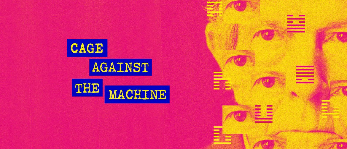 Cage Against The Machine: POSTPONED