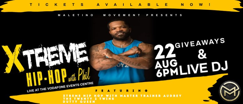 Xtreme Hip Hop with Phil - Live in Auckland