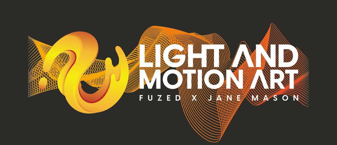 Light and Motion Art - Fuzed X Jane Mason