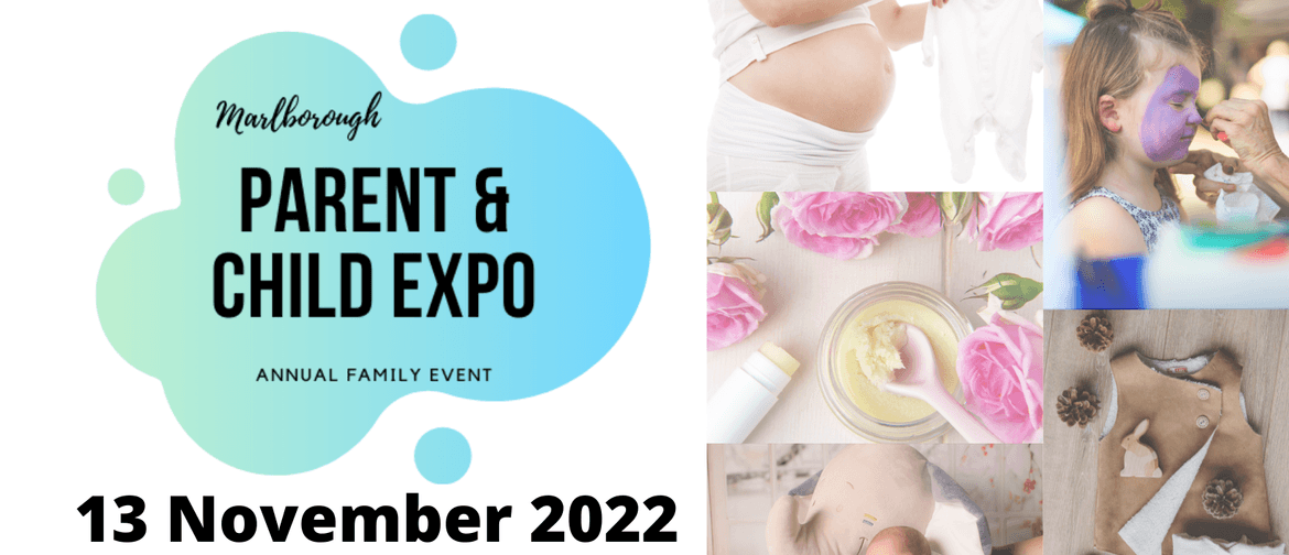 Marlborough Parent & Child Expo 2022