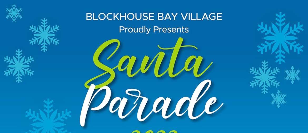 Blockhouse Bay Village Santa Parade 2022