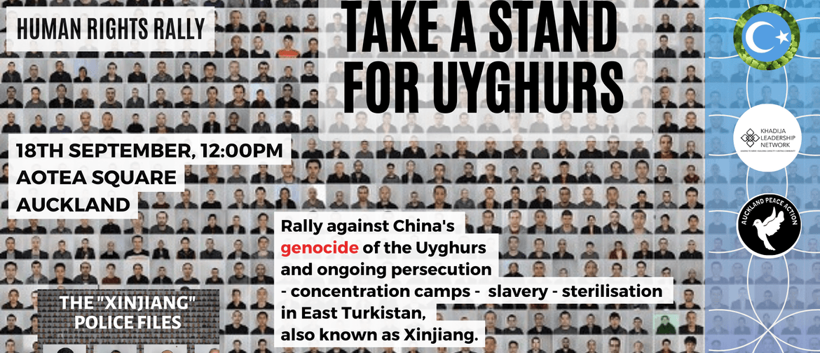 Take A Stand For Uyghurs - Human Rights Rally