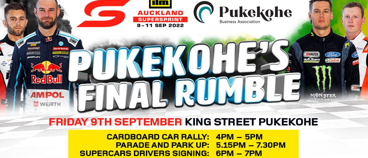 Pukekohe's Final Rumble Parade and Park Up