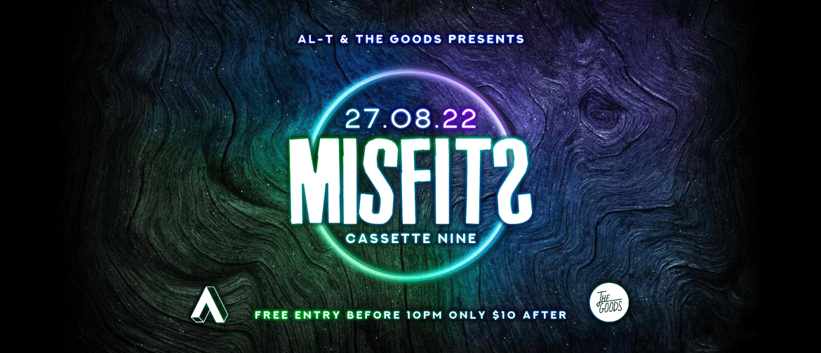 Misfits - August Edition