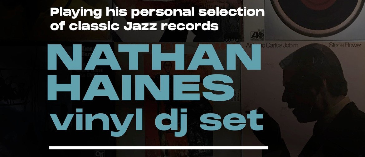 Nathan Haines Vinyl DJ Set