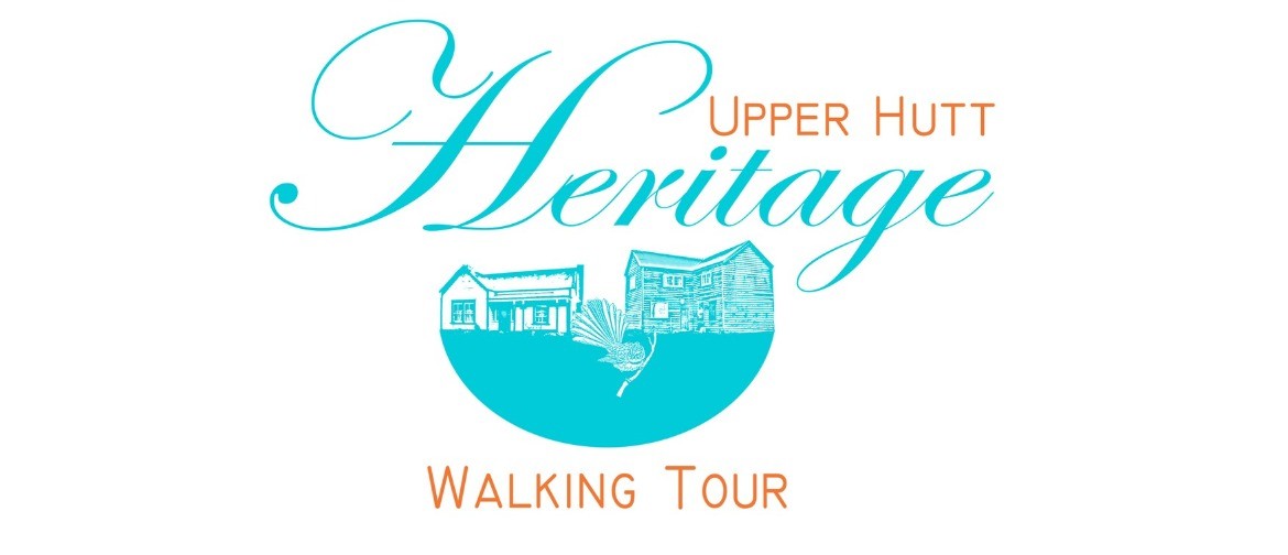 Upper Hutt Heritage Walking Tour 2022