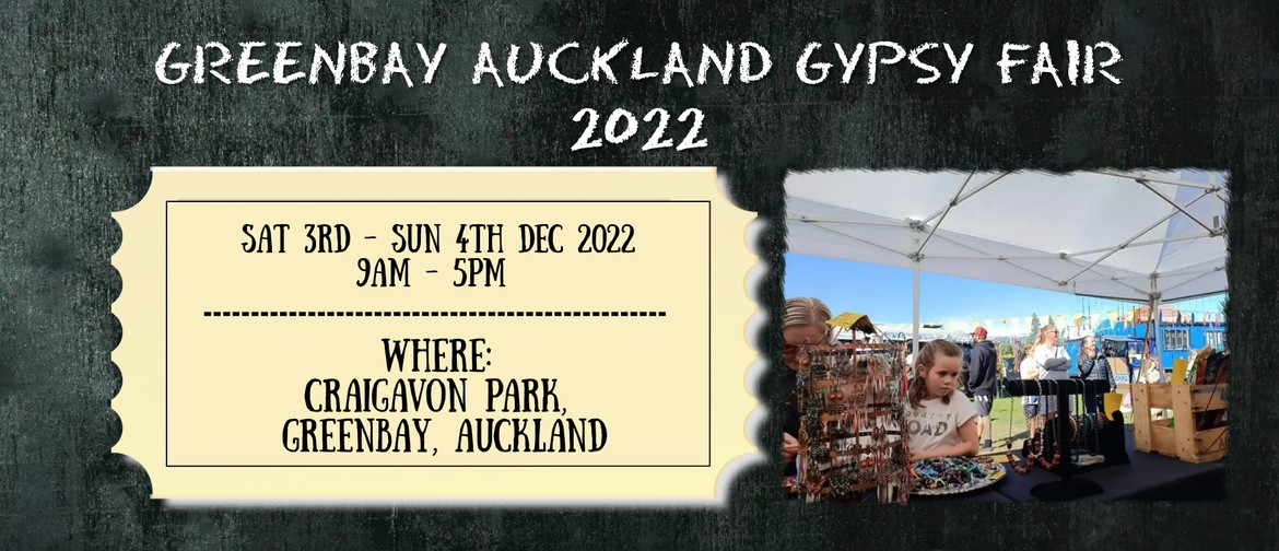 GreenBay Auckland Gypsy Fair 2022: CANCELLED