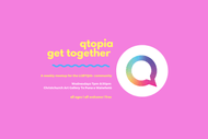 Image for event: Qtopia - Get Together