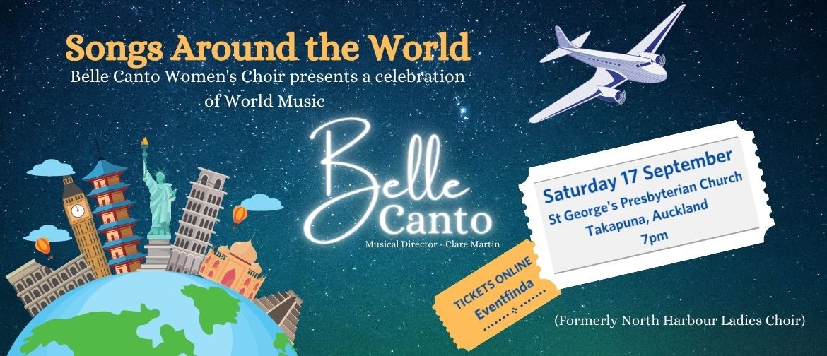 Songs Around the World - Belle Canto Women's Choir