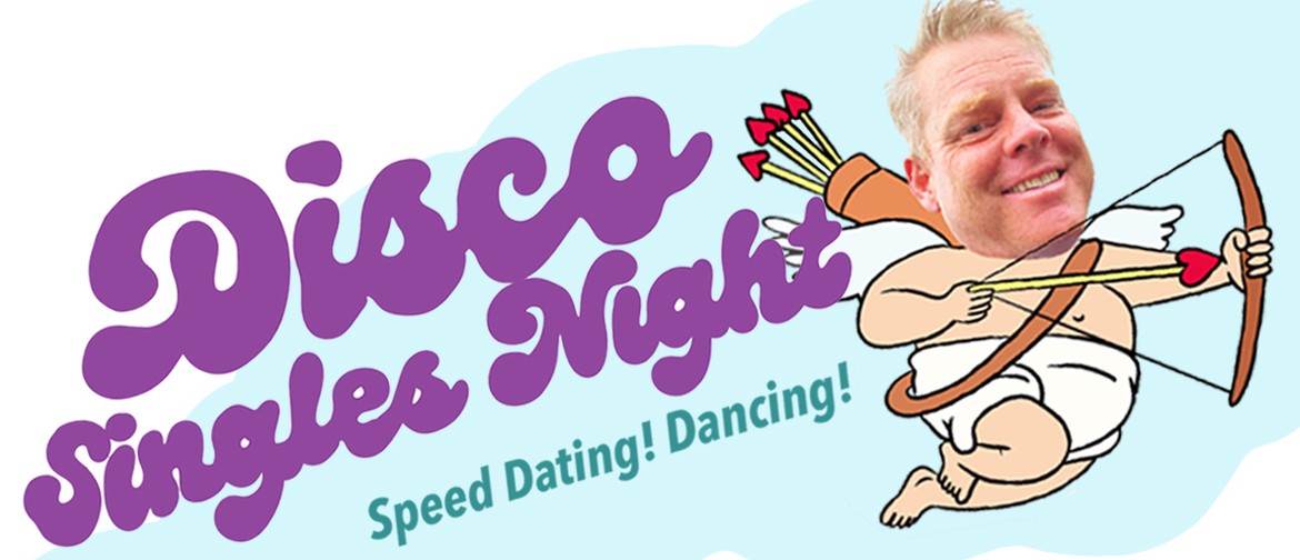 Disco Singles Night and Speed Dating with Shay "Cupid" Horay