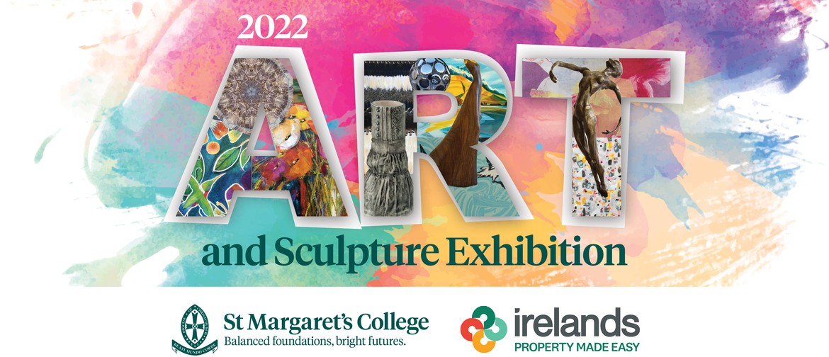 St Margaret's College Art and Sculpture Exhibition