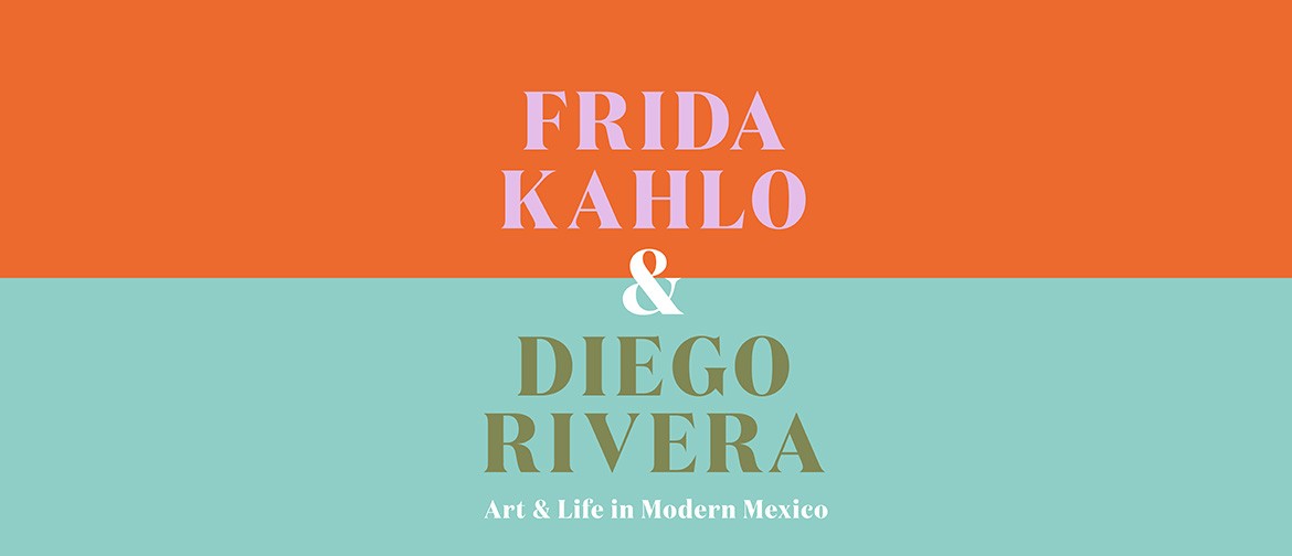 Frida Kahlo and Diego Rivera: Art and Life in Modern Mexico