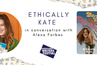 Image for event: Ethically Kate in conversation with Alexa Forbes