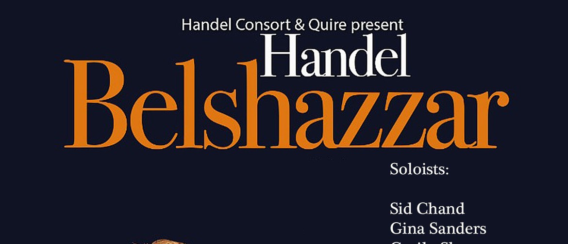 Handel Consort & Quire - Belshazzar