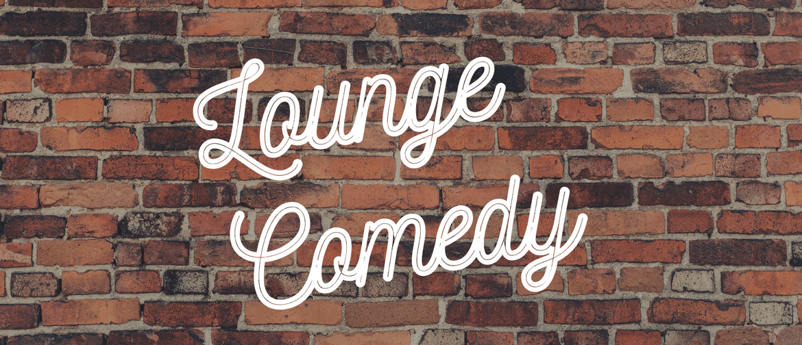Lounge Comedy