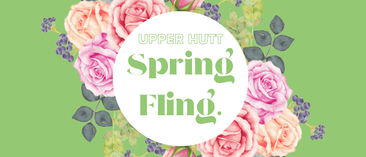 Upper Hutt Spring Fling