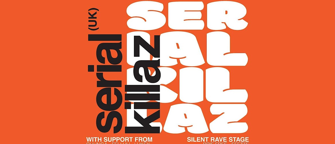 Froth present: Serial Killaz (UK) Froth present: Serial Killaz (UK)