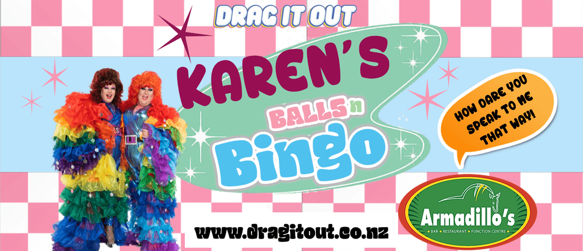 Drag It Out presents Karen's Balls N' Bingo