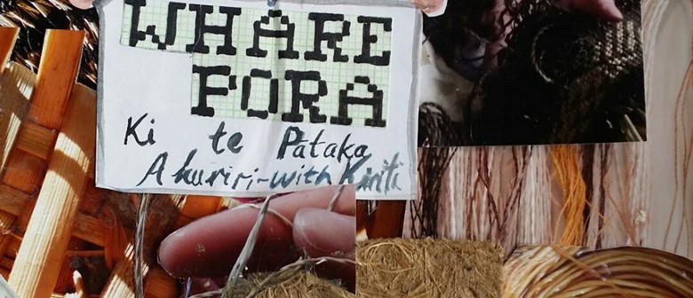 Whare Pora ki te Pātaka Ahuriri - Whakakitenga + Wananga