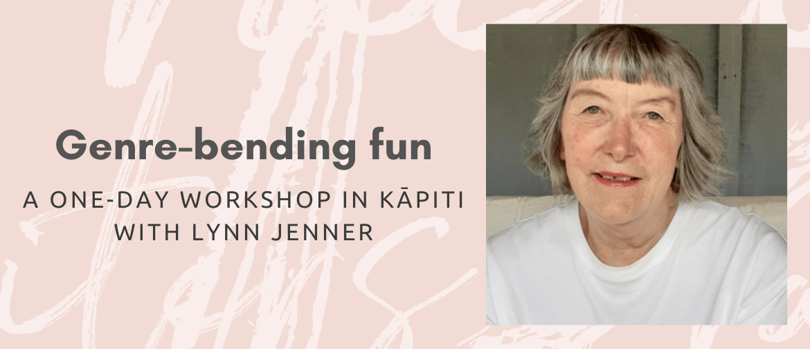 Genre-bending Fun: A writing workshop with Lynn Jenner