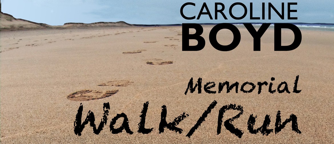 Caroline Boyd Memorial Walk/Run 2022