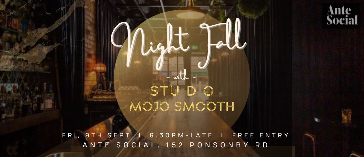 Night Fall - feat. Stu D O and Mojo Smooth