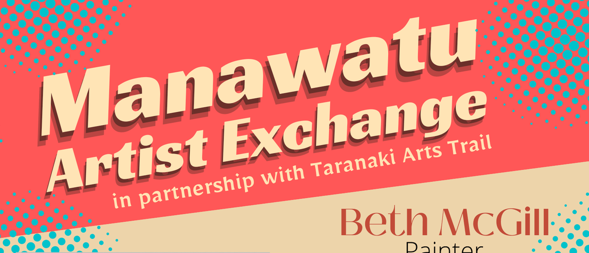 Manawatu and Taranaki Arts Trail Artist Exchange