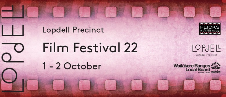 Lopdell Precinct Film Festival 2022