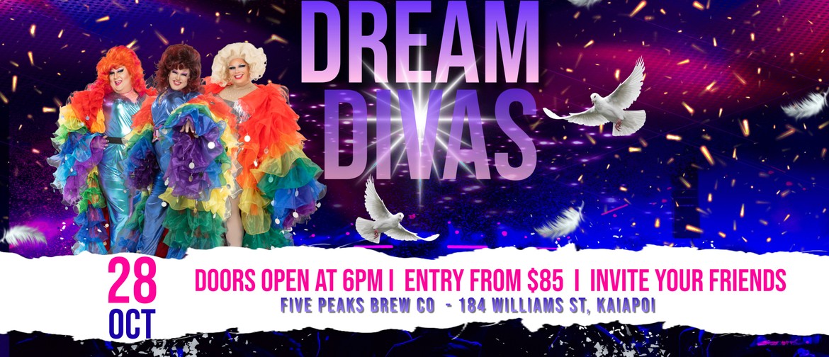 Dream Diva's Dinner and Show Kaiapoi: CANCELLED