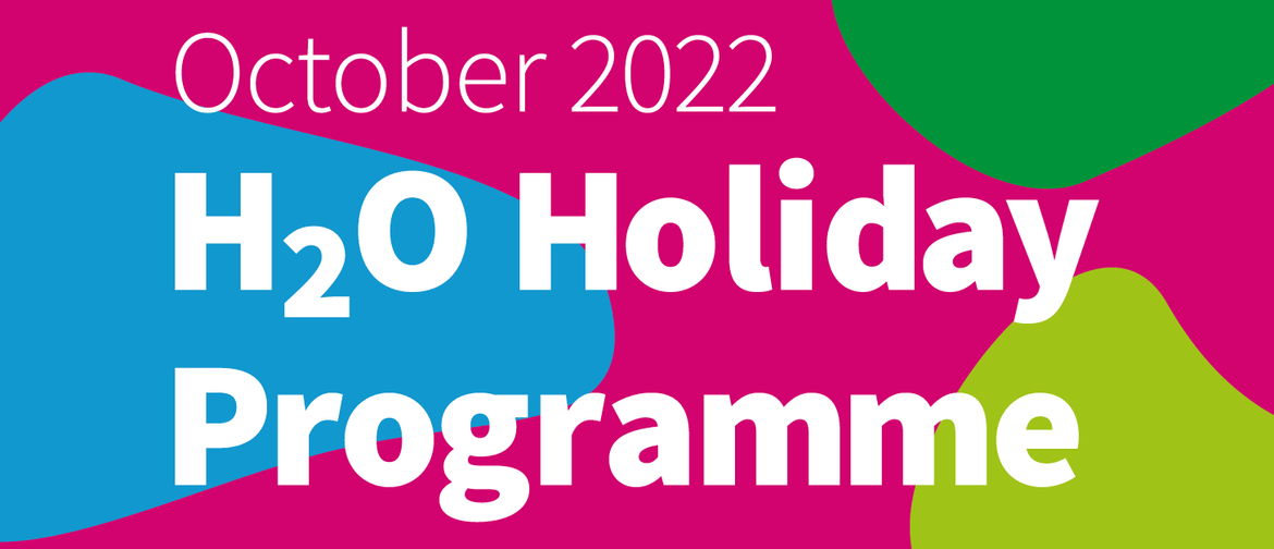 H20 Holiday Programmes
