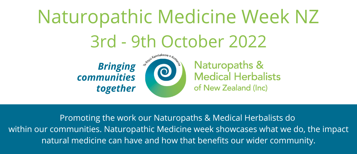 Naturopathic Medicine Week NZ Naturopathic Medicine Week NZ