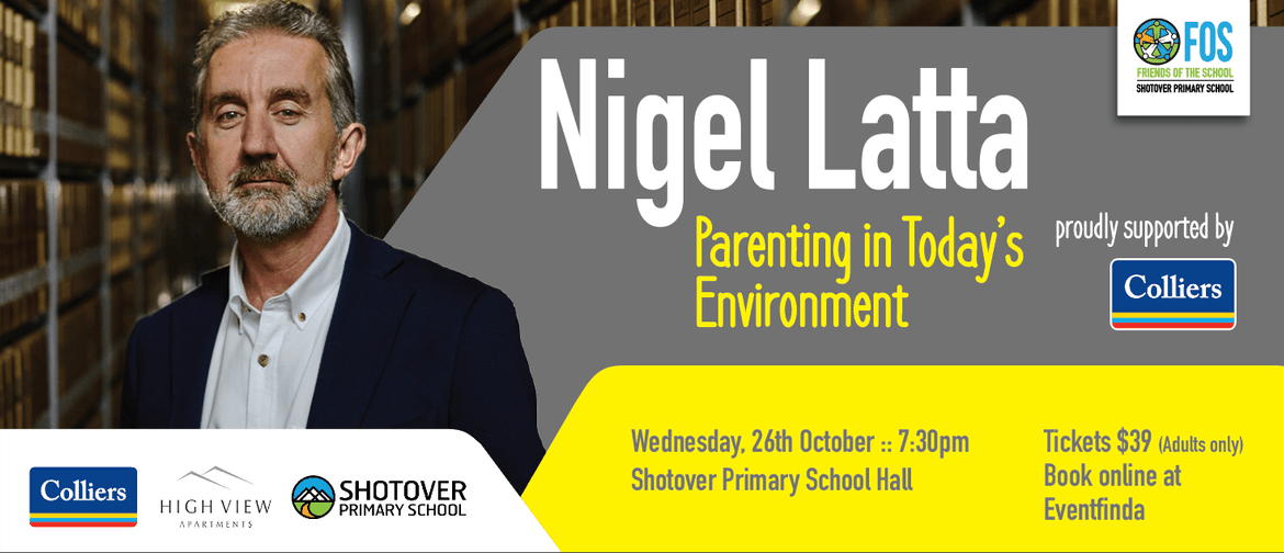 Nigel Latta - Parenting in Today's Environment