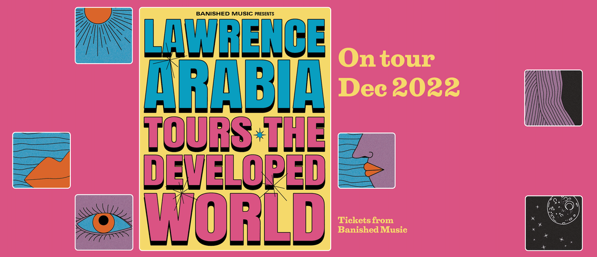 Lawrence Arabia Tours 'The Developed World' - Christchurch