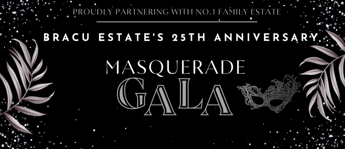 Masquerade Gala - Bracu Estate's 25th Anniversary