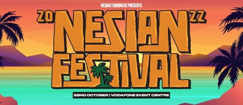 Nesian Festival Auckland 2022