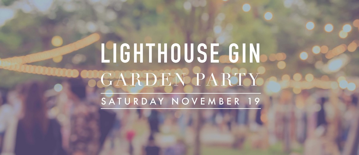 Lighthouse Gin Garden Party