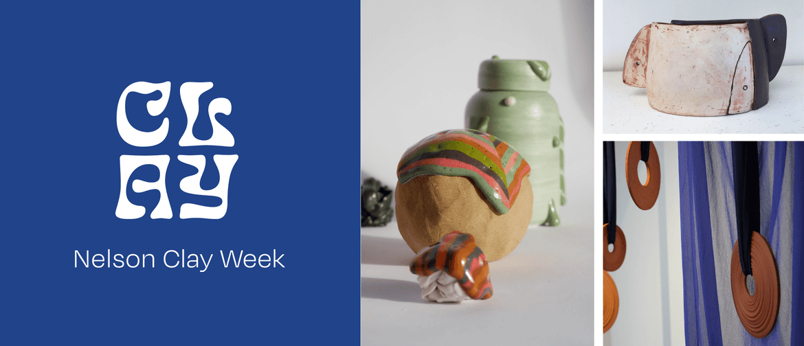 Nelson Clay Week: Ceramics Display