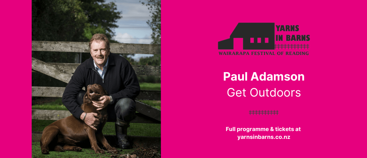 Yarns in Barns: Get Outdoors with Paul Adamson 