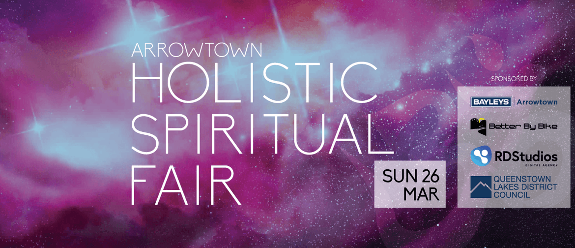 Arrowtown Holistic  Spiritual Fair