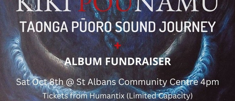 Kiki Pounamu Taonga pūoro sound Journey + Album Fundraiser