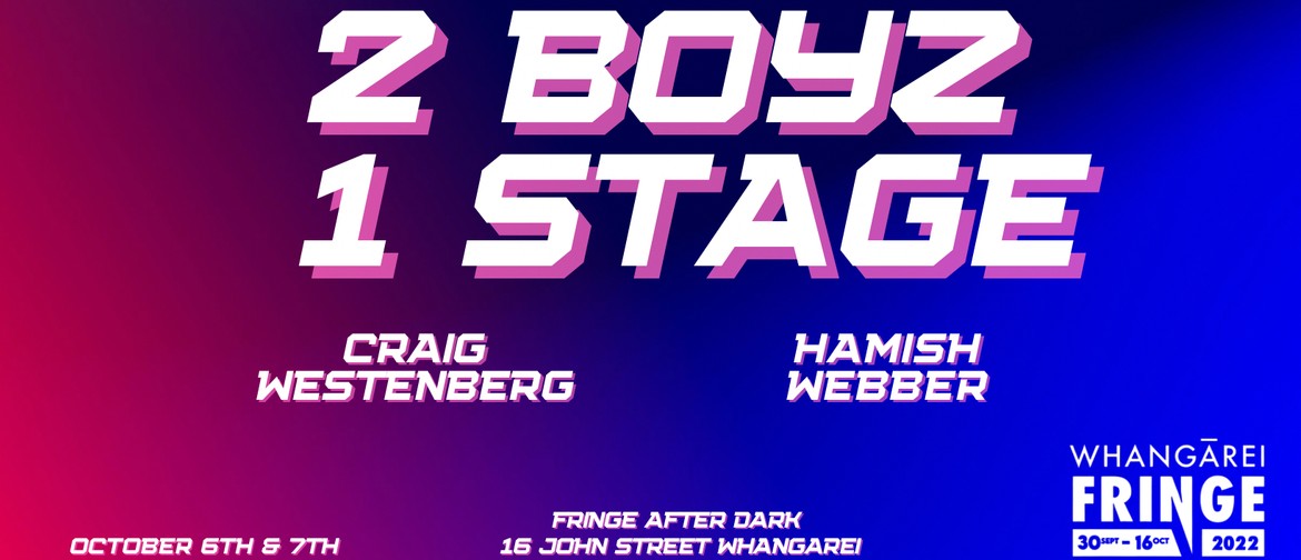 2 Boyz 1 Stage