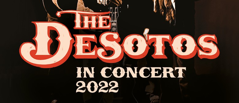 The DeSotos - In Concert 2022