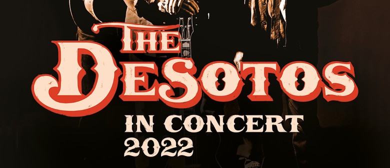 The DeSotos - In Concert 2022