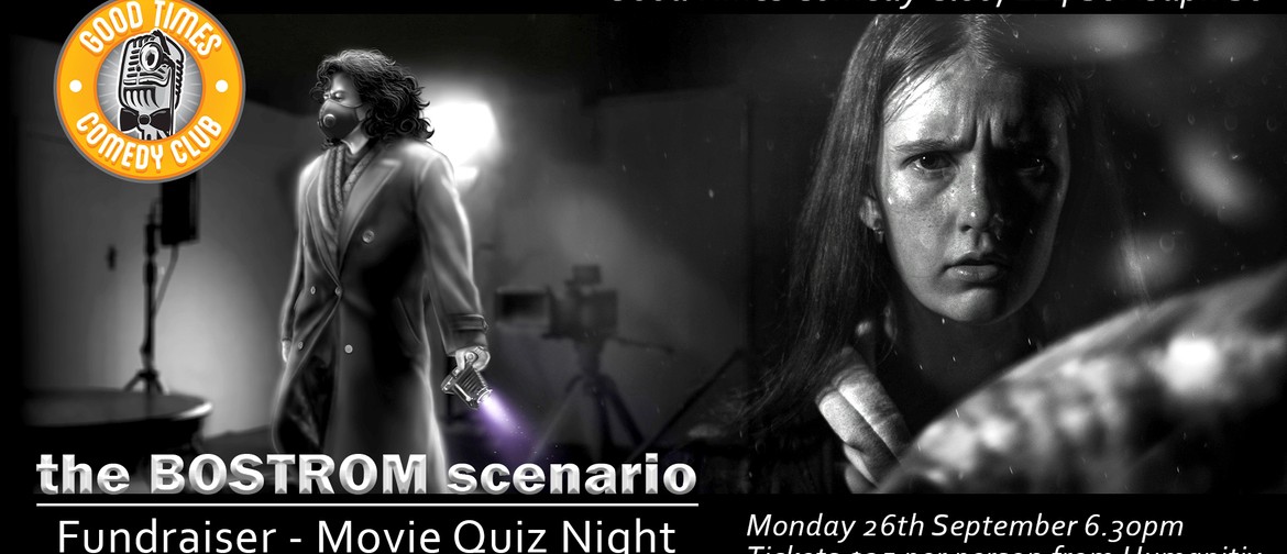 The Bostrom Scenario - Movie themed Quiz Night