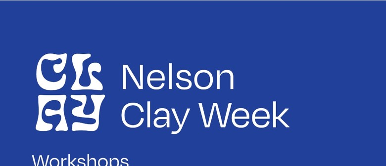 Nelson Clay Week Open Studio Ceramic Sculptor