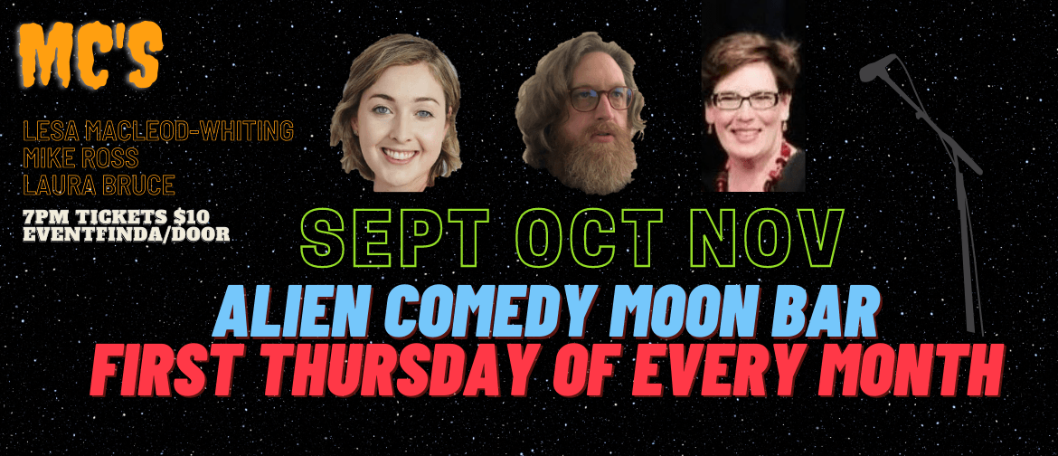Stand Up Comedy @ Moon - Alien Comedy