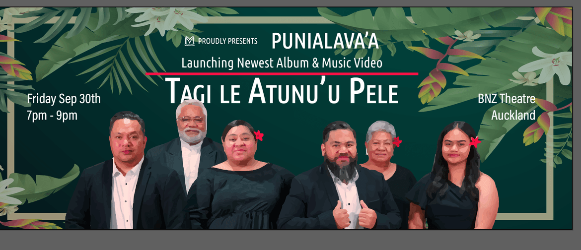 Punialava'a Album Launch "Tagi Le Atunu'u Pele"