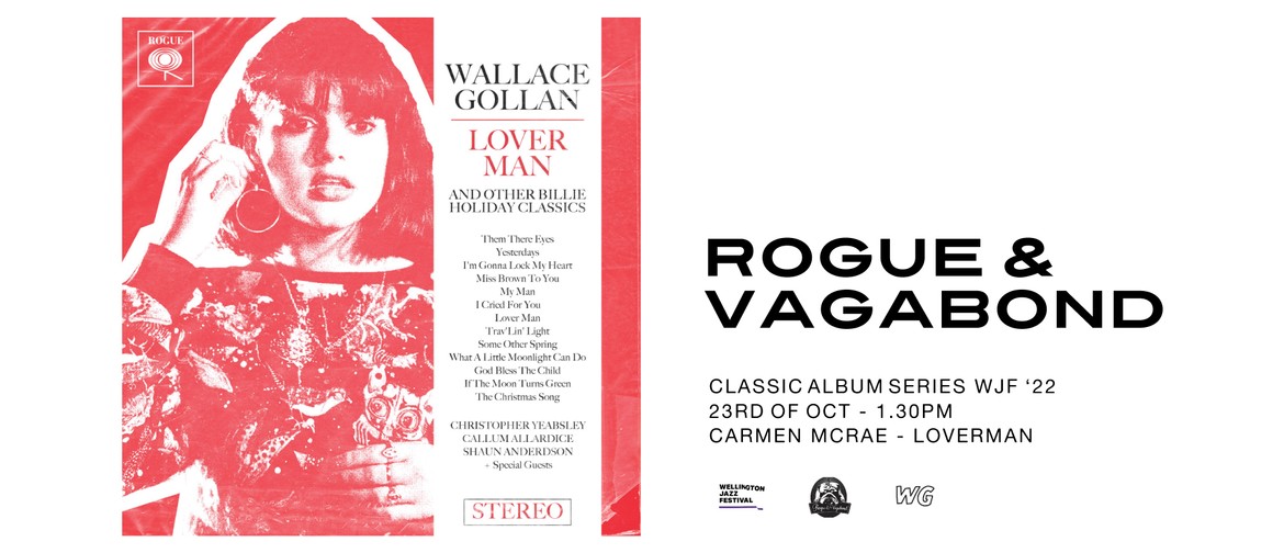 Rogue Classic Albums Live | Loverman
