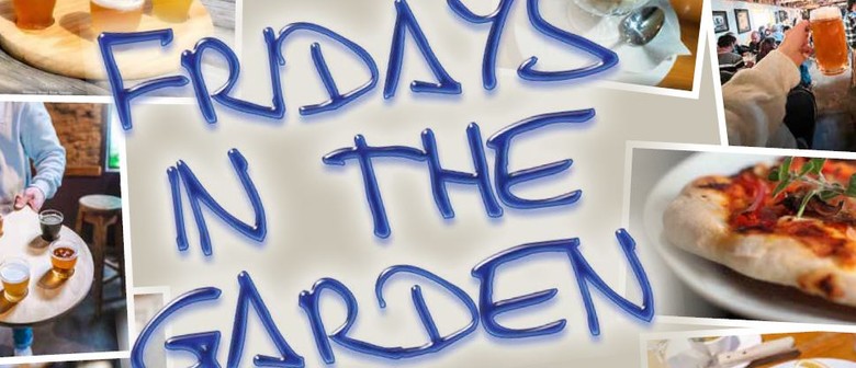 Fridays in the Garden